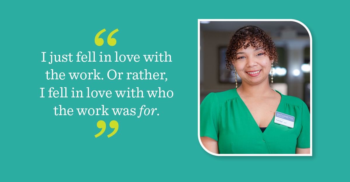 header blog quote image of General Manager Antoinette McDowell, who has been with Holiday Forsyth Court since 2012. “I just fell in love with the work, or rather, I fell in love with who the work was for.”