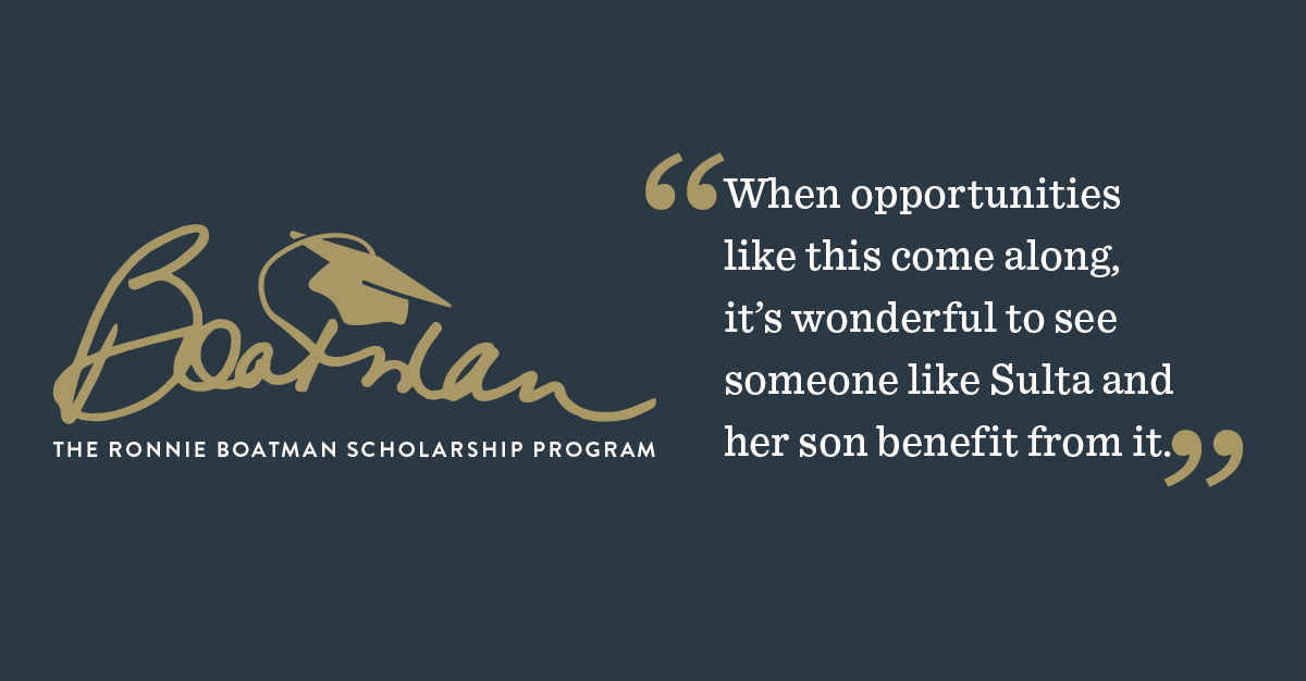 Boatman logo with quote that says "When opportunities like this come along, it's wonderful to see someone like Sulta and her son benefit from it."
